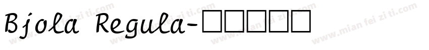 Bjola Regula字体转换